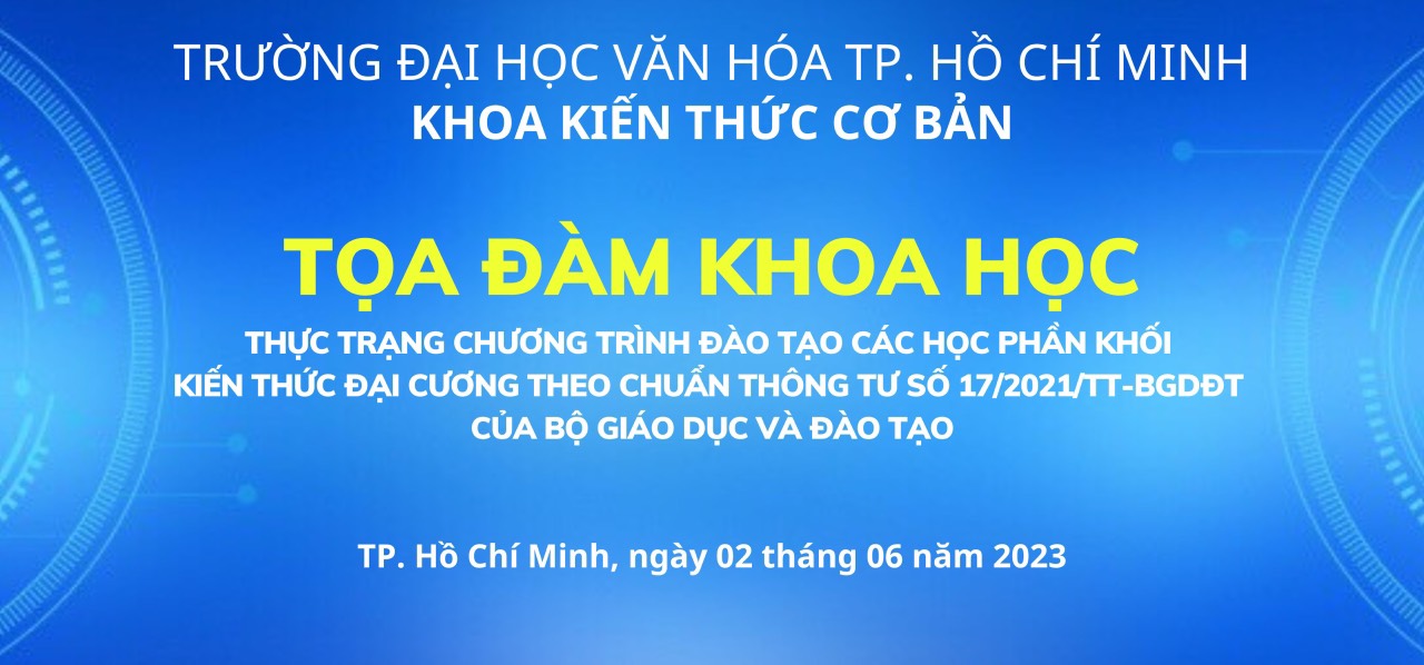 Tọa đàm khoa học về chương trình đào tạo khối Kiến thức đại cương